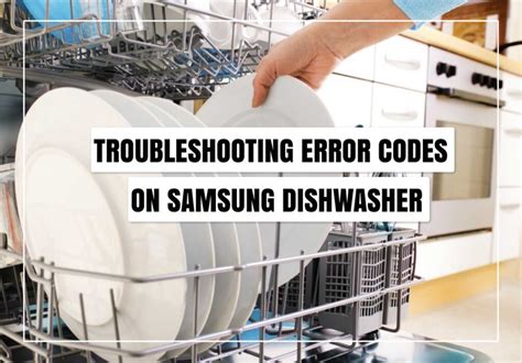 what is lc on samsung dishwasher|Samsung Dishwasher LC Code: What It Means & What to Do